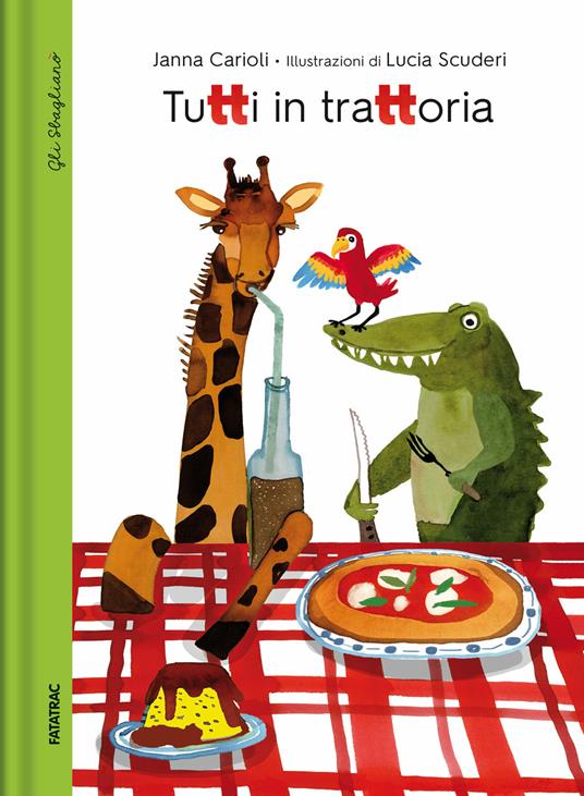 Tutti in trattoria. Dizionario degli errori - Janna Carioli - copertina