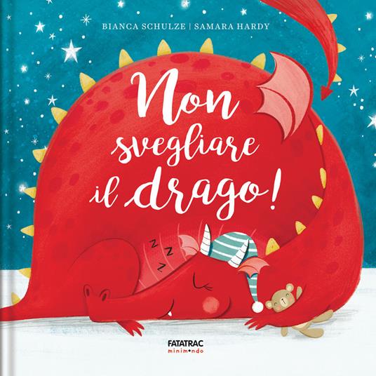 Non svegliare il drago! - Bianca Schulze - copertina