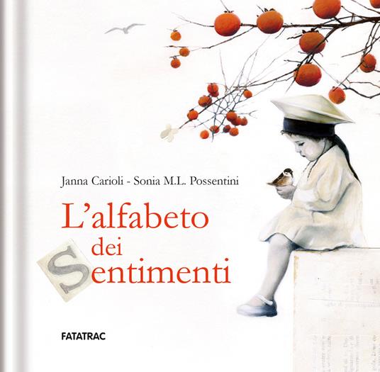 L'alfabeto dei sentimenti. Ediz. a colori - Janna Carioli - copertina