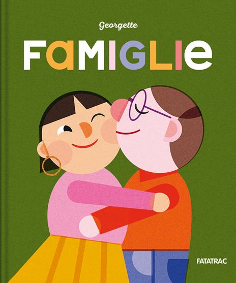 Famiglie. Ediz. a colori - Georgette - copertina