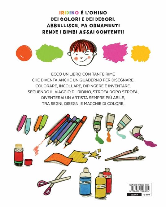 Disegna colora impara con Iridino. Ediz. a colori - Claudia Palombi - 7