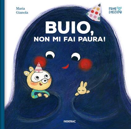 Buio, non mi fai paura! Ediz. a colori - Maria Gianola - copertina