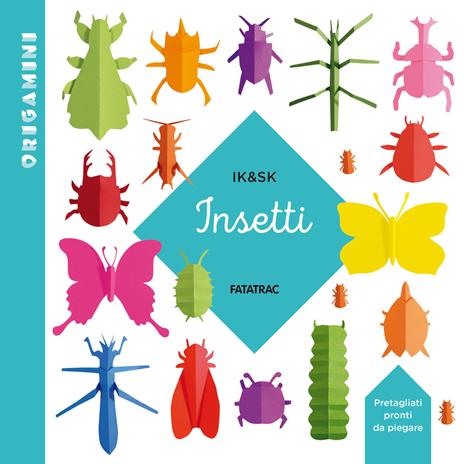 Insetti. Origamini. Ediz. a colori - Inkyeong Kim,Sunkyung Kim - copertina