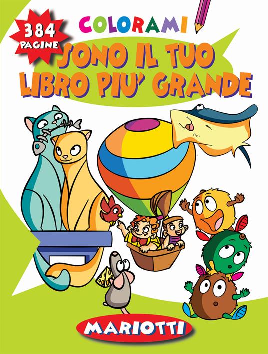 Sono il tuo libro più grande. Colorami. Ediz. illustrata - copertina