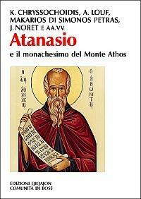 Atanasio e il monachesimo al monte Athos - copertina