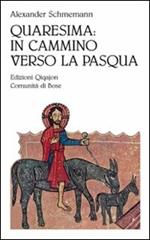 Quaresima: in cammino verso la Pasqua