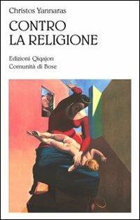 Contro la religione - Christos Yannaras - copertina