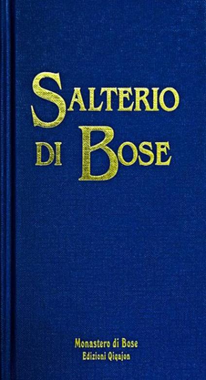 Salterio di Bose. Salmi e cantici biblici. Nuova ediz. - copertina