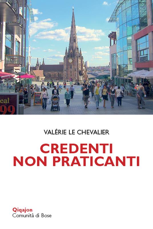 Credenti non praticanti - Valerie Le Chevalier - copertina