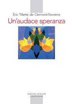 Un' audace speranza