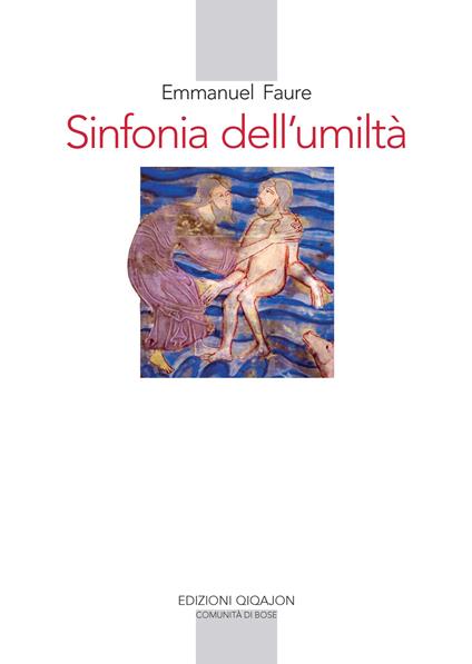 Sinfonia dell'umiltà - Emmanuel Faure - copertina