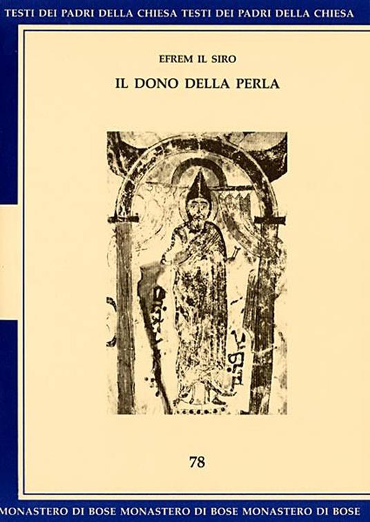 Il dono della perla - Efrem (sant') - ebook