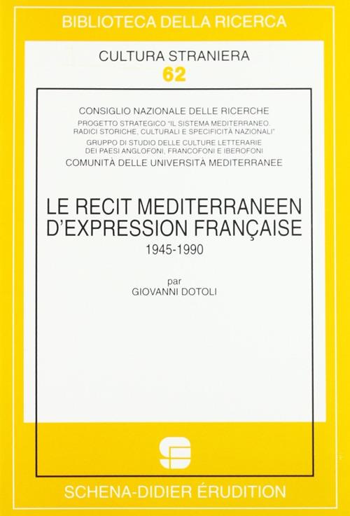 Le récit méditerranéen d'expression française (1945-1990) - copertina