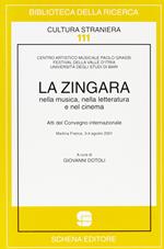 La zingara. Nella musica, nella letteratura e nel cinema