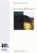 La voce del bosco