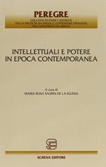 Intellettuali e potere in epoca contemporanea