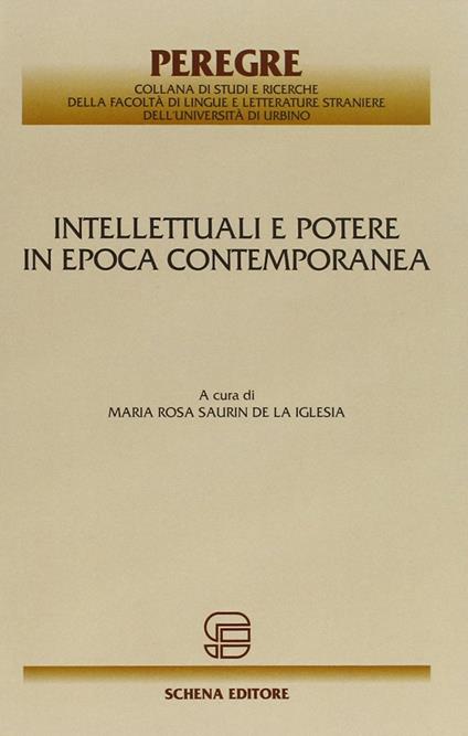 Intellettuali e potere in epoca contemporanea - copertina