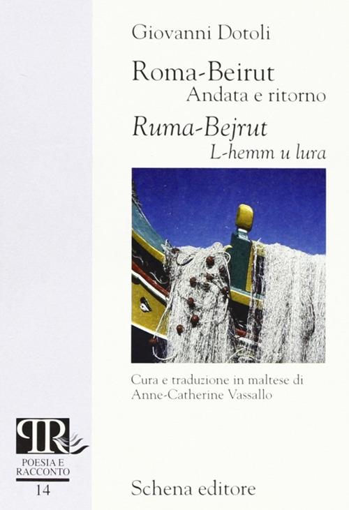 Roma-Beirut. Andata e ritorno - Giovanni Dotoli - copertina