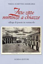 Zïtte zïtte mminze a chiazze