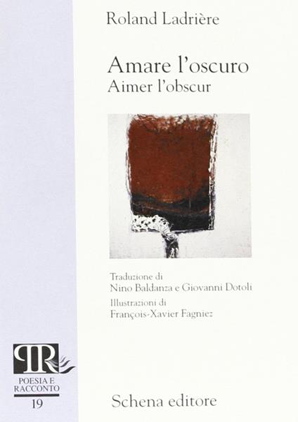 Amare l'oscuro-Aimer l'obscur - Roland Ladrière - copertina