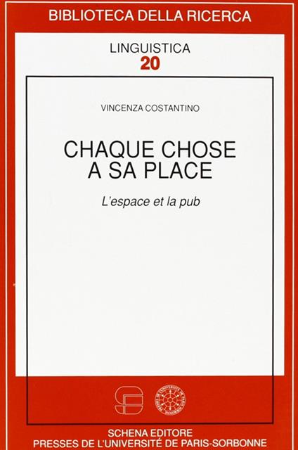 Chaque chose à sa place. L'éspace et la pub - Vincenza Costantino - copertina