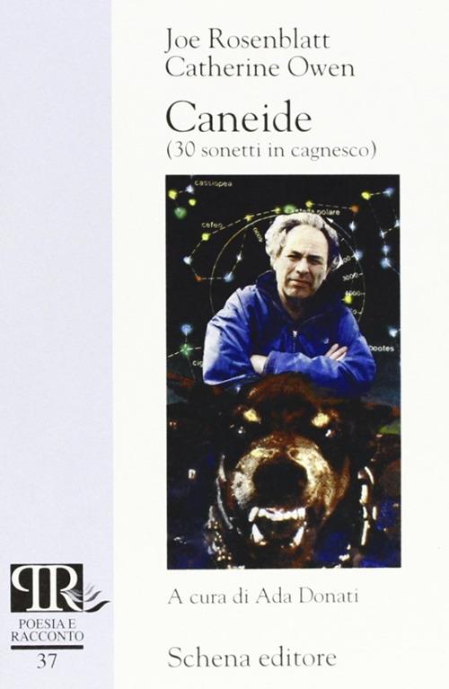 Caneide. 30 sonetti in cagnesco - Joe Rosenblatt,Catherine Owen - copertina