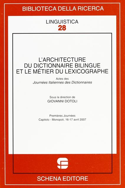 L' architecture du dictionnaire bilingue et le métier du lexicographe - copertina