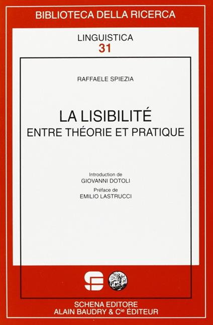 «La Lisibilitè» entre théorie et pratique - Raffaele Spiezia - copertina