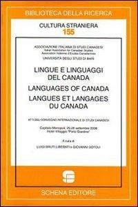 Lingue e linguaggi del Canada-Languages of Canada-Langues et langages du Canada. Atti del convegno internazionale di Studi Canadesi (Monopoli, settembre 2208). Ediz. multilingue - Luigi Bruti Liberati,Giovanni Dotoli - copertina