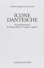 Icone dantesche. Il neostilnovismo di Giosuè Borsi e Giorgio Caproni