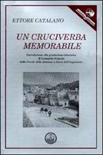 Un cruciverba memorabile. Introduzione alla produzione letteraria di Leonardo Sciascia da «Favole della dittatura» a «Morte dell'inquisitore»