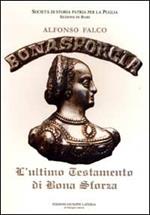 L' ultimo testamento di Bona Sforza