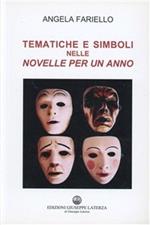 Tematiche e simboli nelle Novelle per un anno