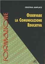 Osservare la comunicazione educativa