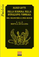 Della riforma della istruzione pubblica nel Regno delle Due Sicilie