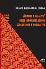 Analisi e qualità delle organizzazioni scolastiche e formative