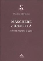 Maschere e identità. Educare attraverso il teatro