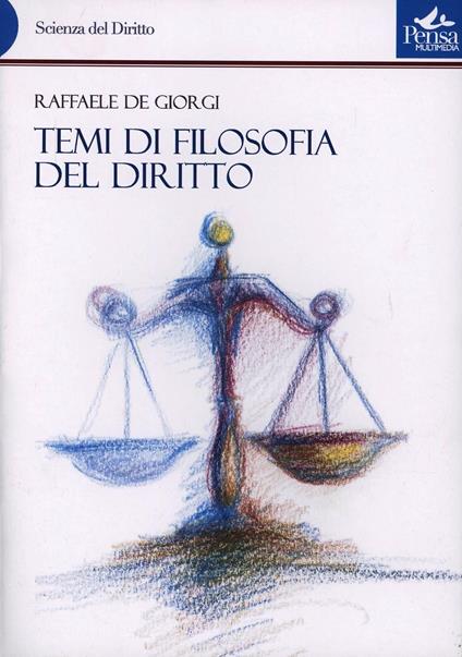 Temi di filosofia del diritto. Vol. 1 - Raffaele De Giorgi - copertina