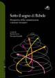 Sotto il segno di Babele. Prospettive della comunicazione e dialogo tra i saperi
