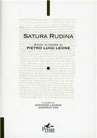 Satura Rudina. Studi in onore di Pietro Luigi Leone - copertina