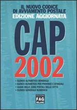 Il nuovo codice di avviamento postale. CAP 2002