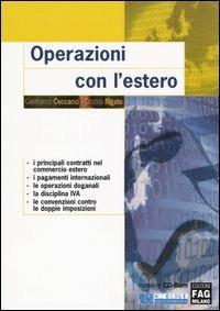 Operazioni con l'estero. Con CD-ROM - Gianfranco Ceccacci,Cristina Rigato - copertina
