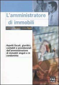 L' amministratore di immobili - Gianfranco Ceccacci,Cristina Rigato - copertina