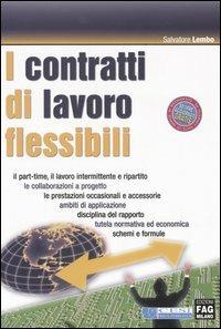 I contratti di lavoro flessibili - Salvatore Lembo - copertina