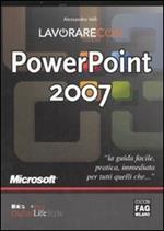 Lavorare con PowerPoint 2007