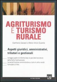 Agriturismo e turismo rurale. Aspetti giuridici, amministrativi, tributari e gestionali - Gianfranco Ceccacci,Marco Vinicio Susanna - copertina
