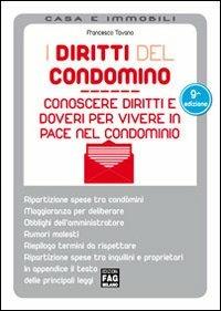 Diritti del condomino. Conoscere diritti e doveri per vivere in pace nel condominio - Francesco Tavano - copertina