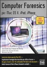 Computer forensics per Mac Os X, iPod, iPhone. Con DVD-ROM - copertina