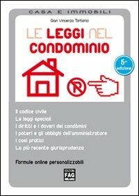 Le leggi nel condominio - Gian Vincenzo Tortorici - copertina