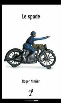 Le spade - Roger Nimier - copertina